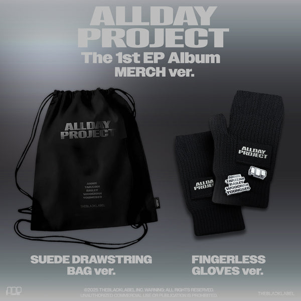 ALLDAY PROJECT El primer EP 'ALLDAY PROJECT' Versión MERCH Versión GUANTES SIN DEDOS